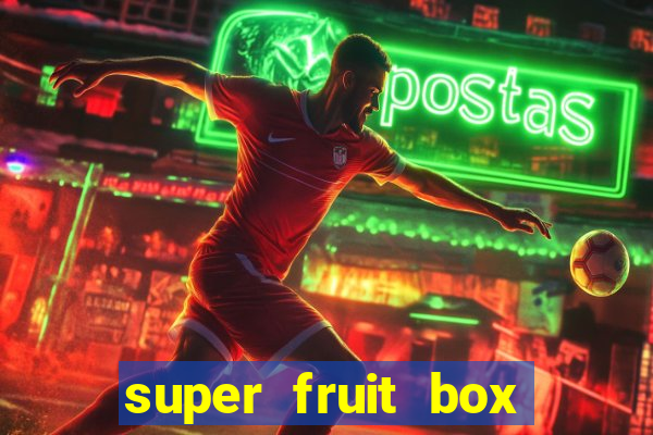 super fruit box codes 2024